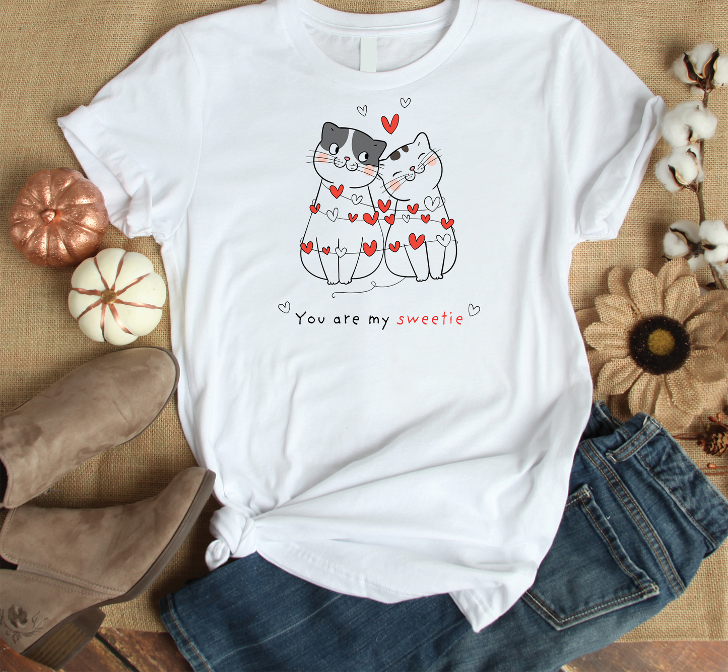 Cat - You are my Sweetie Custom Graphic Tee