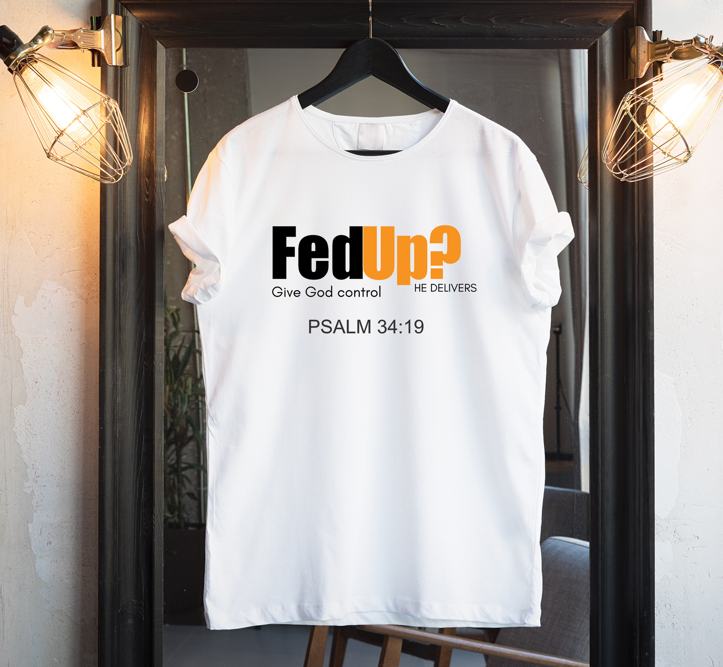 Fed Up Custom Graphic Tee - Christian