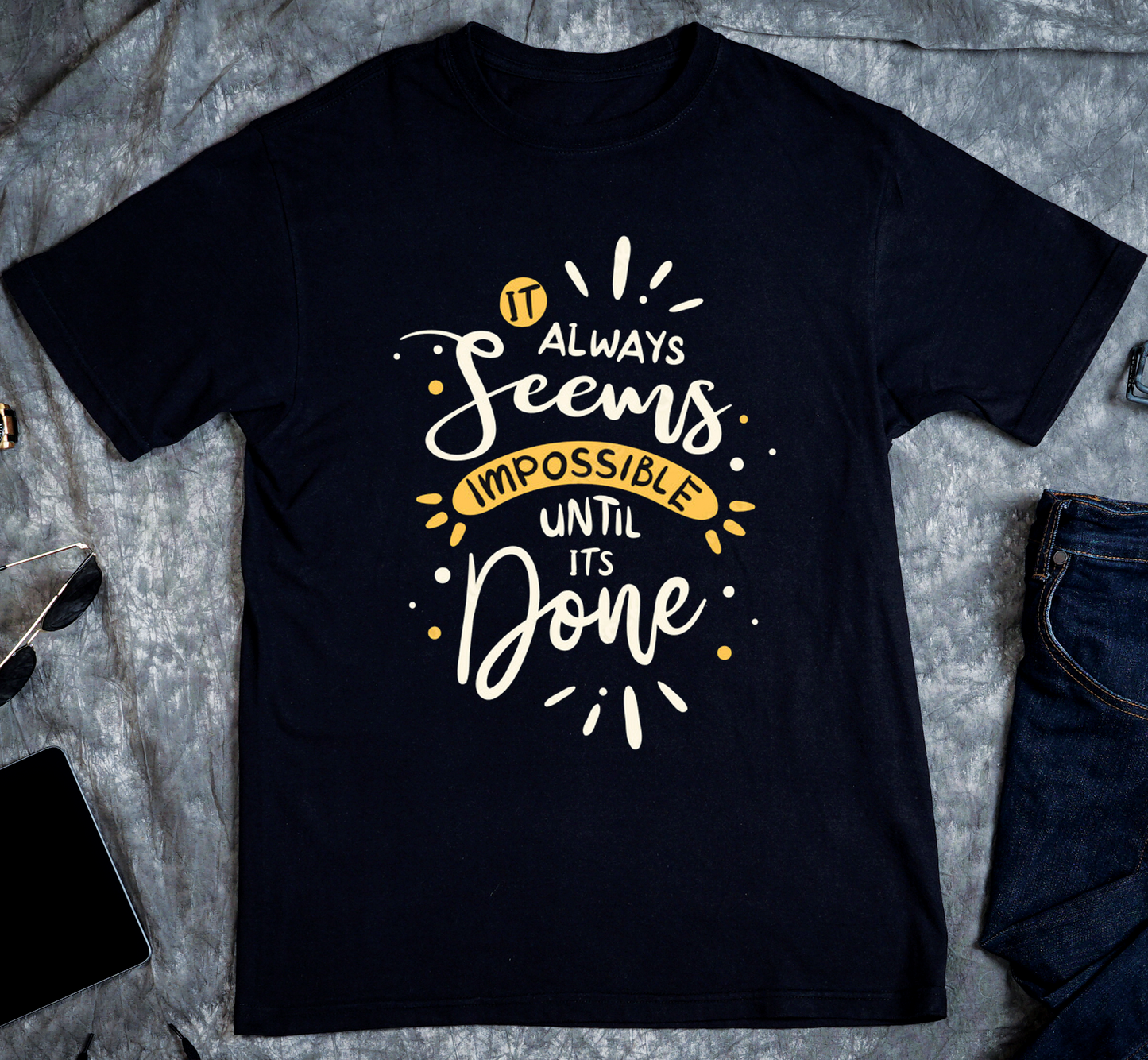 Always Impossible Custom Graphic Tee