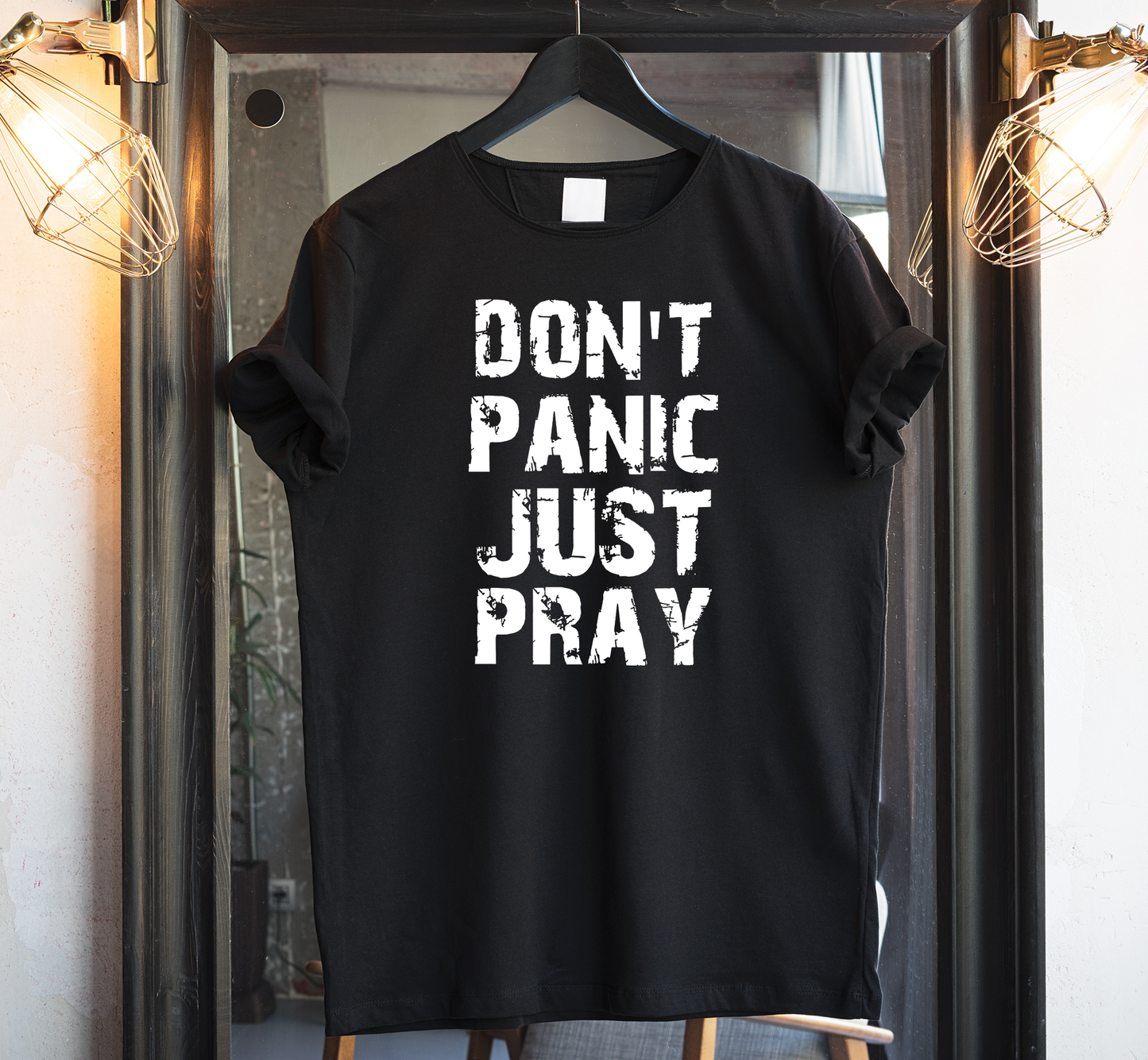 Don't panic just pray Custom Graphic Tee - Christian