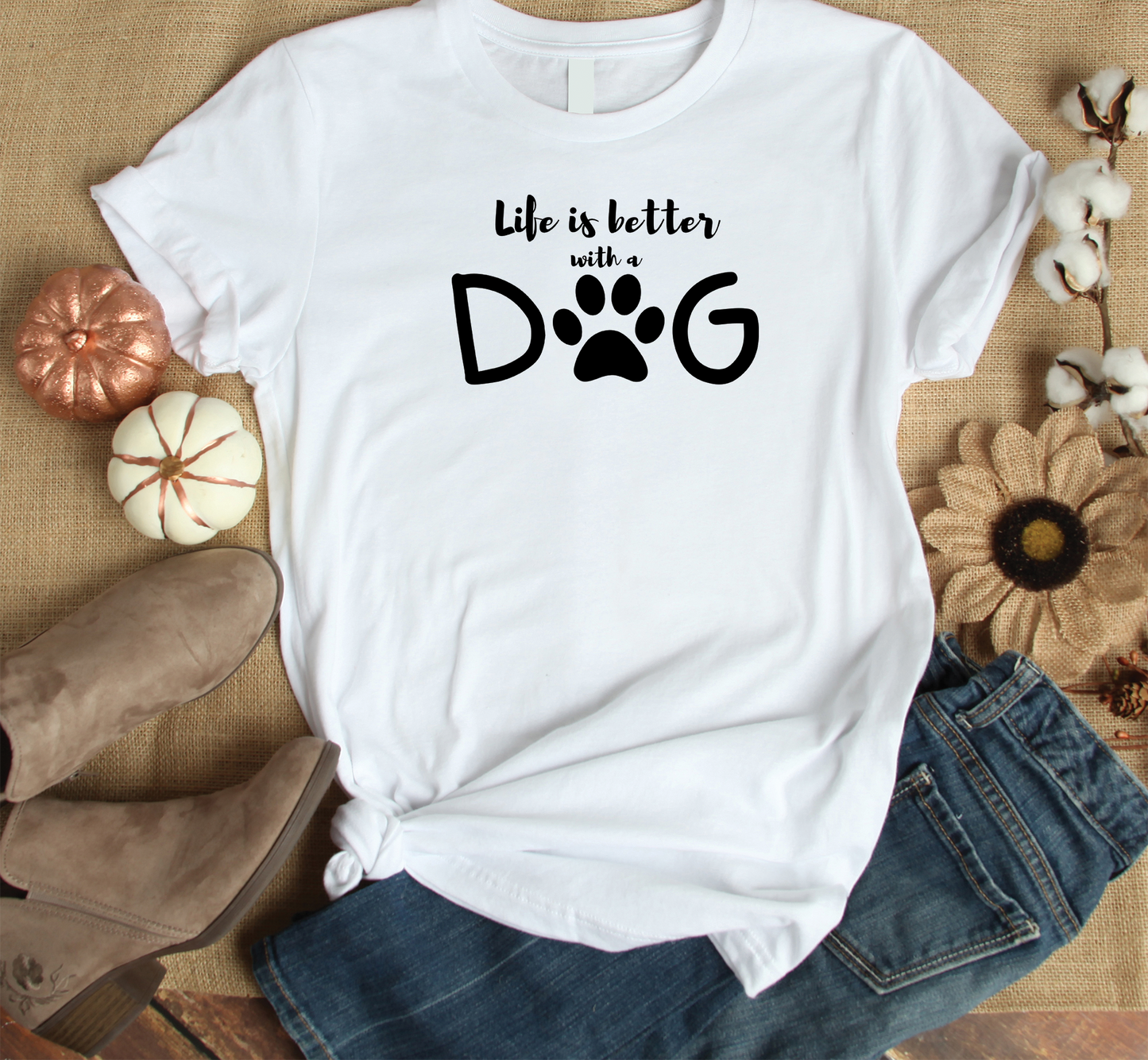 Life is better with a dog Custom Graphic Tee