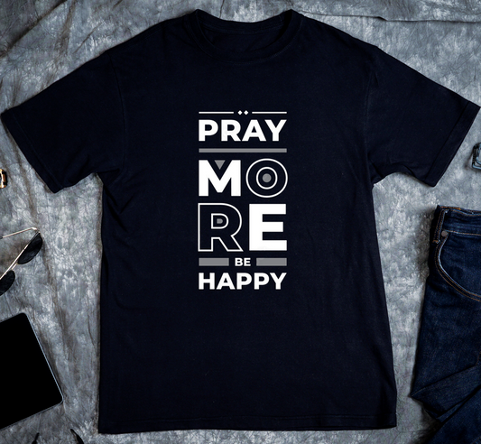 Pray More Custom Graphic Tee